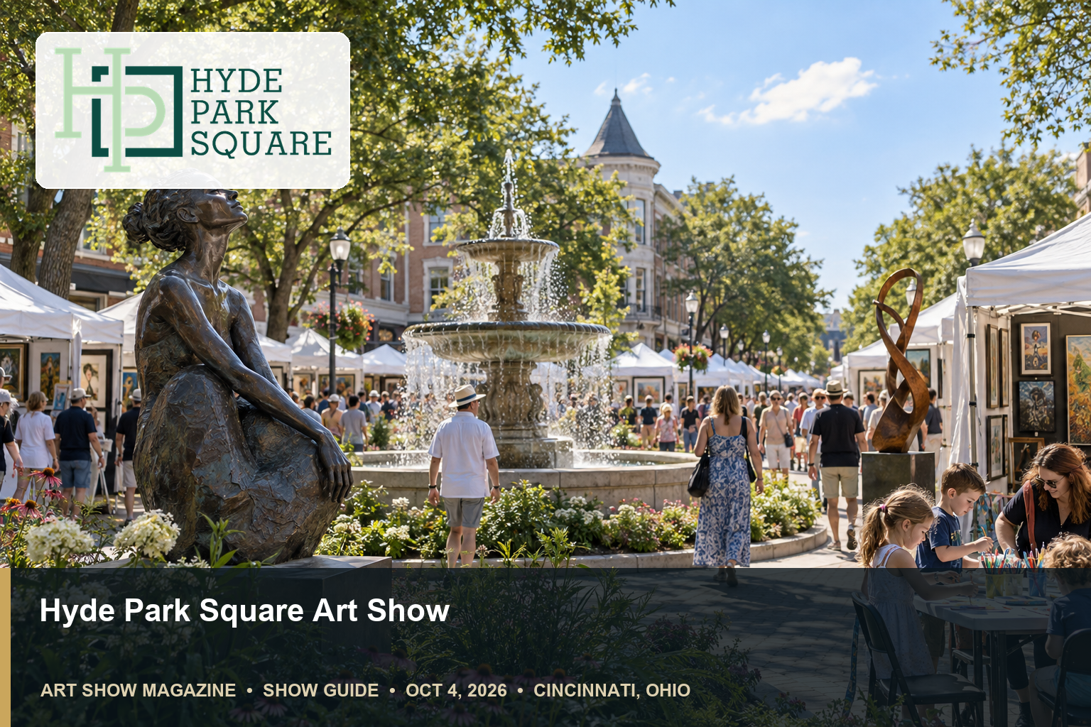 Conceptual editorial scene for Hyde Park Square Art Show in Cincinnati, Ohio, with the official organizer mark.